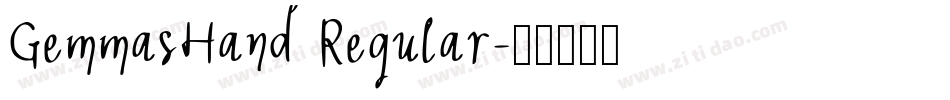 GemmasHand Regular字体转换